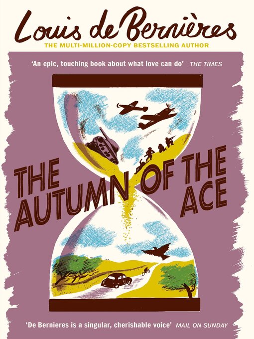 Title details for The Autumn of the Ace by Louis de Bernières - Wait list